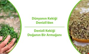 Dünyanın Kekiği Denizli'den
